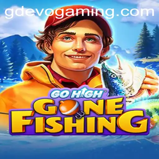 GoHighGoneFishing: A Thrilling New Adventure with GD Evo
